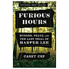 Furious hours murder, fraud, and the last trial of harper lee - ảnh sản phẩm 1