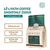 Cà phê hạt pha máy, lê s path coffee smoothly 250g 500g, thơm thoang thoảng - ảnh sản phẩm 6