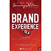Sách brand experience - 12,5 nguyên tắc gắn kết khách hàng với thương hiệu - ảnh sản phẩm 1