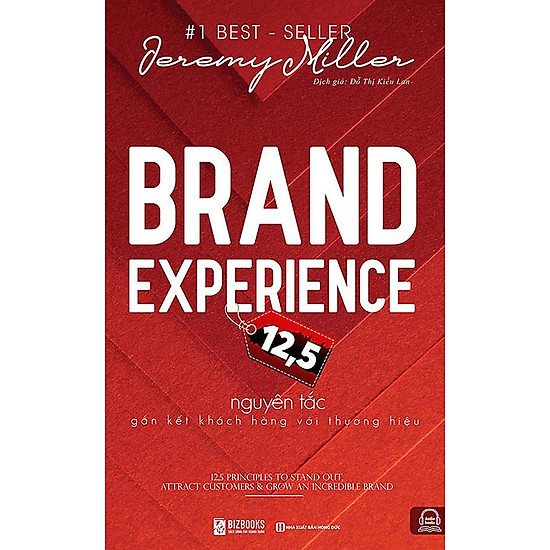 Sách brand experience - 12,5 nguyên tắc gắn kết khách hàng với thương hiệu - ảnh sản phẩm 1