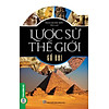 Combo 3 cuốn lược sử thế giới cổ đại + lược sử thế giới trung đại + lược - ảnh sản phẩm 2