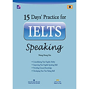 15 Days Practice For IELTS Speaking Kèm CD