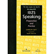 IELTS Speaking Preparation And Practice Kèm 1 CD