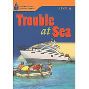 Trouble at Sea Foundations 6