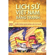 Lịch Sử Việt Nam Bằng Tranh Tập 22 Chiến Thắng Quân Mông Lần Thứ Nhất Tái