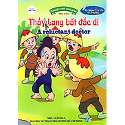 Truyện Cười Dân Gian Thầy Lang Bất Đắc Dĩ Song Ngữ Anh - Việt