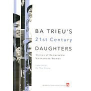Ba Trieu s 21st Century Daughters Bản Tiếng Anh