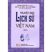 Truyện Đọc Lịch Sử Việt Nam Tập 6