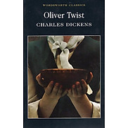Tiểu thuyết tiếng Anh - Wordsworth Classics Oliver Twist