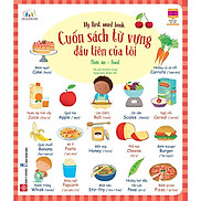 Cuốn Sách Từ Vựng Đầu Tiên Của Tôi - My First Word Book - Thức Ăn - Food