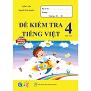 Đề Kiểm Tra Tiếng Việt 4 - Tập 1