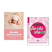 Combo sách dành cho cha mẹ Cẩm Nang Chăm Sóc Bé Sơ Sinh+Lần Đầu Làm Mẹ
