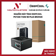 Nguồn máy tính Deepcool PK750D 750W 80 PLUS Bronze - Hàng Chính Hãng