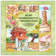 Hà Nội - Reminiscences Of Thousand Years