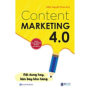 Content Marketing 4.0 Nội dung hay, bán bay kho hàng_ Sách_ Bizbooks
