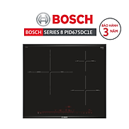 Bếp từ 3 vùng nấu Bosch PID675DC1E - Series 8 - SX Tây Ban Nha