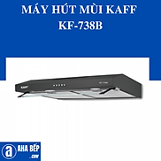 Máy Hút Mùi Kaff KF-738B - Hàng chính hãng