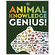Animal Knowledge Genius A Quiz Encyclopedia To Boost Your Brain