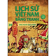 Lịch Sử Việt Nam Bằng Tranh 39 Ông Nghè Ông Cống