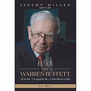 Luật Của Warren Beffett 33 Lá Thư + 14 Nguyên Tắc 1 Nhà Đầu Tư Vĩ Đại