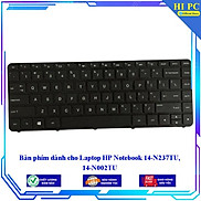 Bàn phím dành cho Laptop HP Notebook 14-N237TU 14-N002TU - Phím Zin