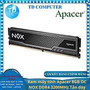 Ram máy tính Apacer 8GB OC NOX DDR4 3200MHz Tản dày