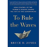 To Rule the Waves