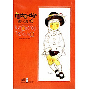 Totto - Chan Bên Cửa Sổ