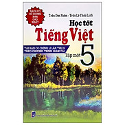 Học Tốt Tiếng Việt 5 - Tập 1 Tái Bản Có Chỉnh Lí Lần Thứ 9 Theo Chương
