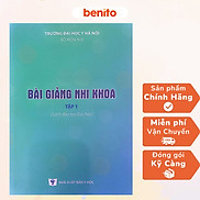 Benito - Sách - Bài giảng nhi khoa Tập 1 - NXB Y học
