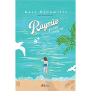 Sách Raymie - Nữ Hiệp Mộng Mơ