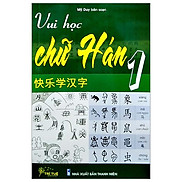 Vui Học Chữ Hán 1