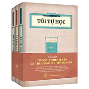 Ts Thu Giang - Bộ Sách Tự Học Tự Rèn Luyện Ấn Bản Hoài Cổ - Combo 3 Cuốn