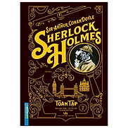 Sherlock Holmes Toàn Tập - Tập 2 Bìa Cứng Tái Bản 2021