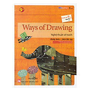 All Story - Ways Of Drawing - Nghệ Thuật Vẽ Tranh - Trình Độ 2 Tập 7