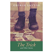 The Trick and Other Stories