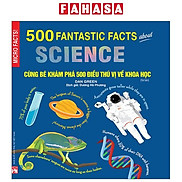 500 Fantastic Facts About Science
