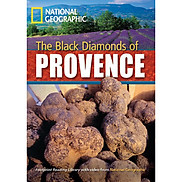 The Black Diamonds of Provence Footprint Reading Library 2200
