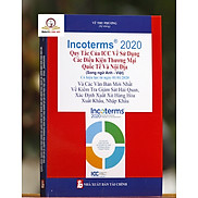 Incoterms 2020 - Quy tắc của ICC về sử dụng các điều kiện thương mại quốc