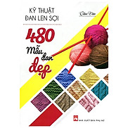 Kỹ Thuật Đan Len Sợi - 480 Mẫu Đan Đẹp