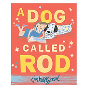 A Dog Called Rod