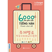 6000 Câu Giao Tiếp Tiếng Hàn Theo Chủ Đề  Học kèm APP MCBOOKS - Trải