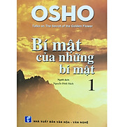 OSHO - Bí Mật Của Những Bí Mật Tập 1  Tái Bản