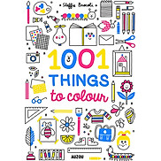 Sách tô màu cho bé tiếng Anh 1001 Things To Colour