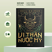 Sách - Những vị thần nước Mỹ American Gods Neil Gaiman - Nhã Nam Official