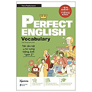 Perfect English Vocabulary - Tất Tần Tật Về Từ Vựng Tiếng Anh Gen Z
