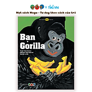 Sách Ehon Phát triển tư duy cho bé từ 3 tuổi - Bạn Gorilla Tranh truyện