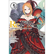 Re Zero - Starting Life in Another World - Volume 04 Light Novel
