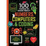 Sách tiếng Anh - 100 Things to Know About Numbers, Computers & Coding