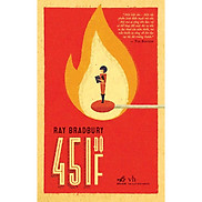 Sách - 451 độ F Ray Bradbury Bìa cứng - Nhã Nam Official